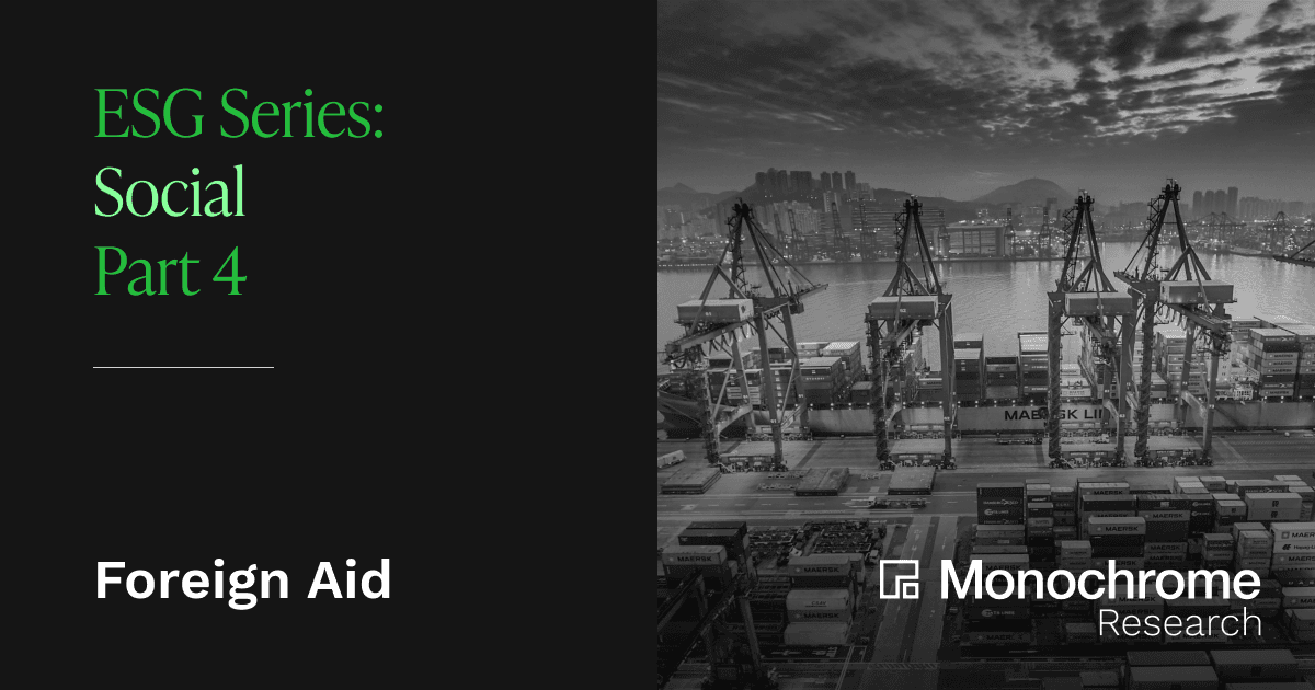 ESG Series - Social Part 4: Foreign Aid
