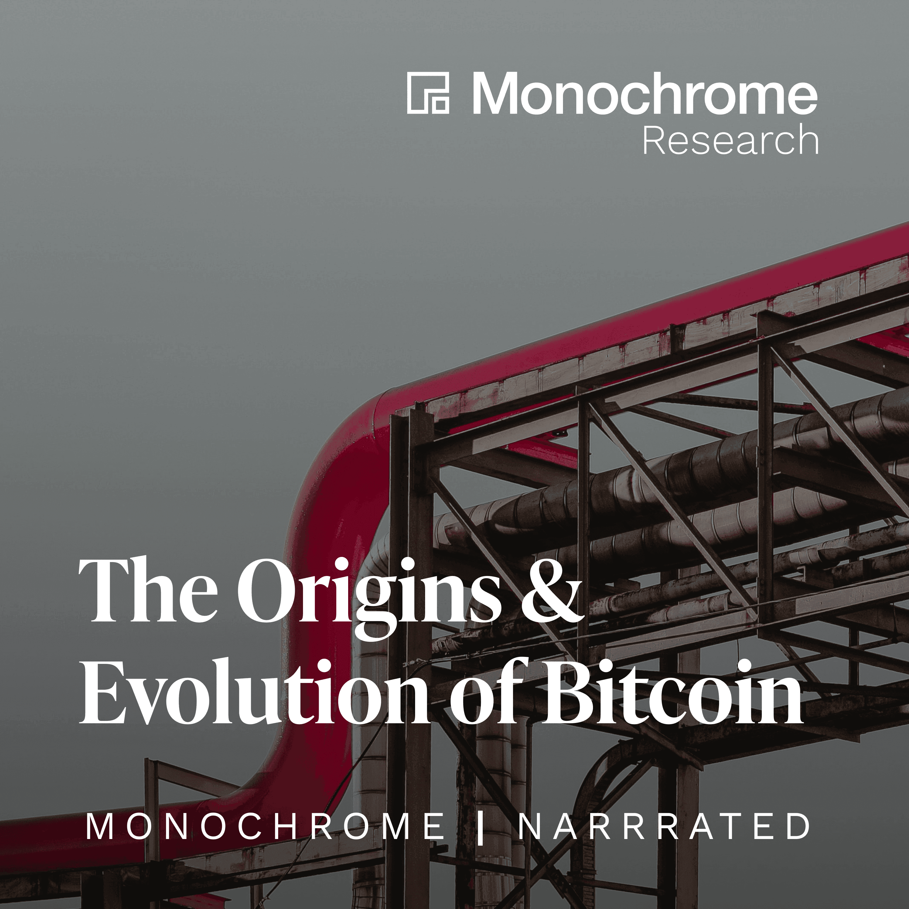 Foundational Series, Part 1: The Origins and Evolution of Bitcoin | Narrated