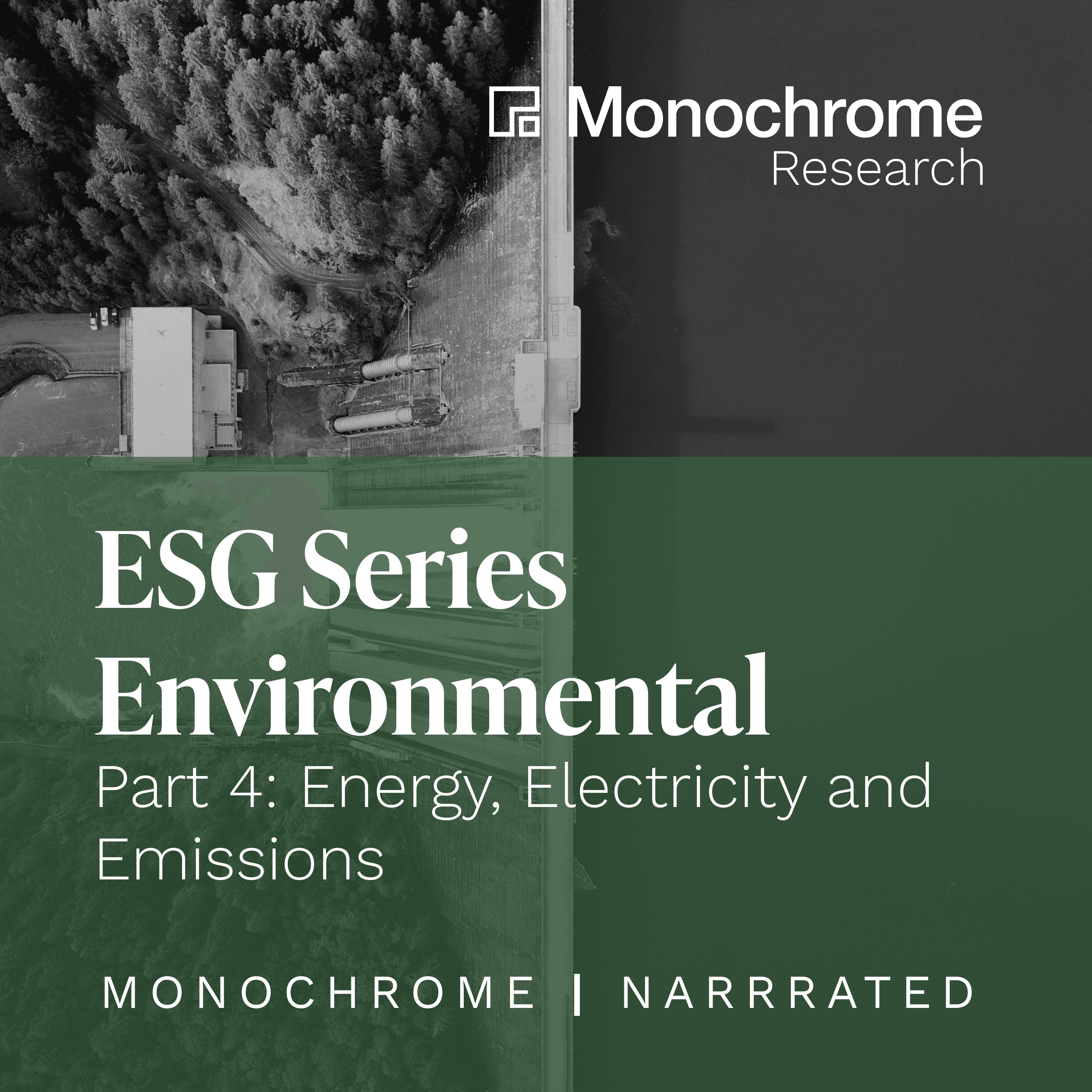 ESG Series - Environmental Part 4: Energy, Electricity and Emissions | Narrated