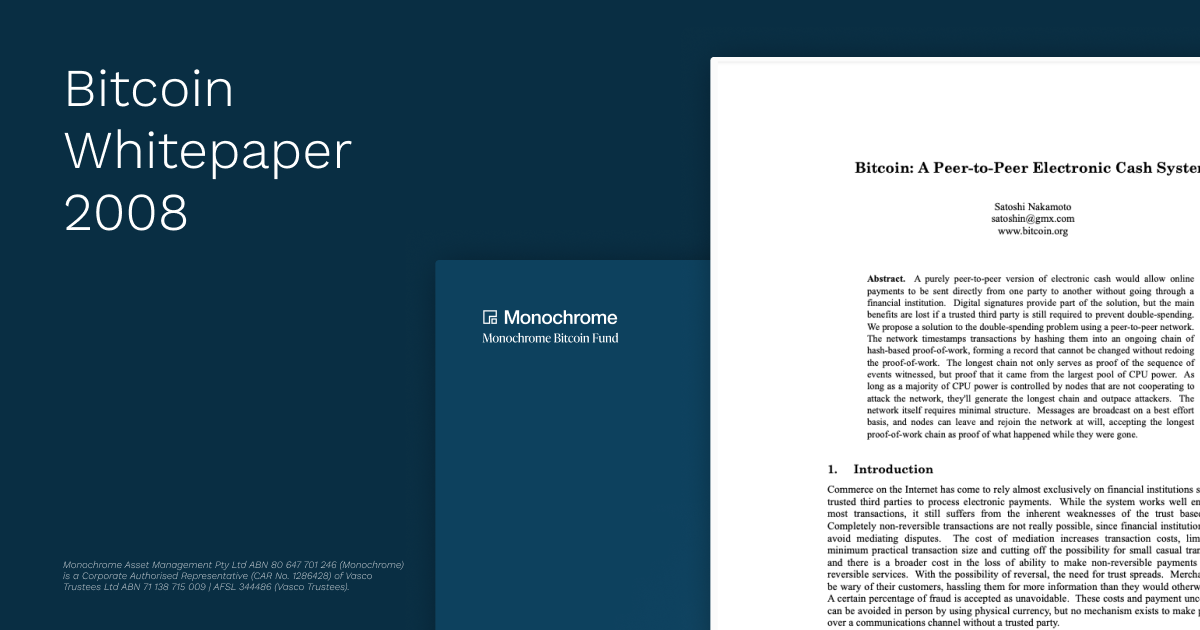 Monochrome Asset Management is Proud to Host the Bitcoin Whitepaper