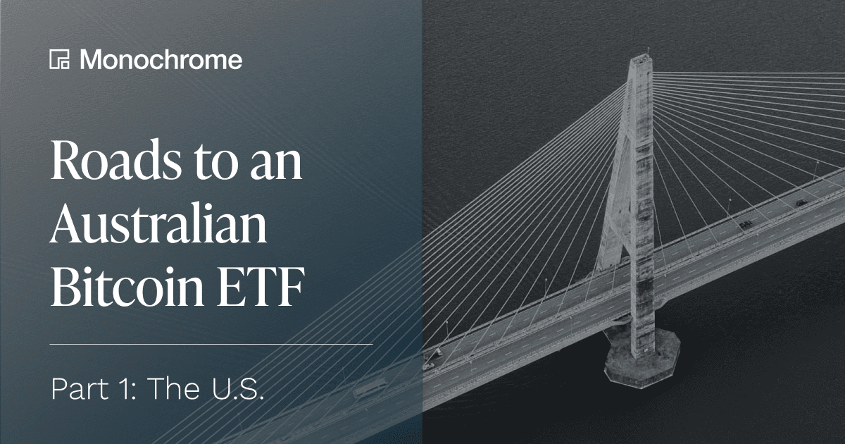 Roads to an Australian Bitcoin ETF - Part 1
