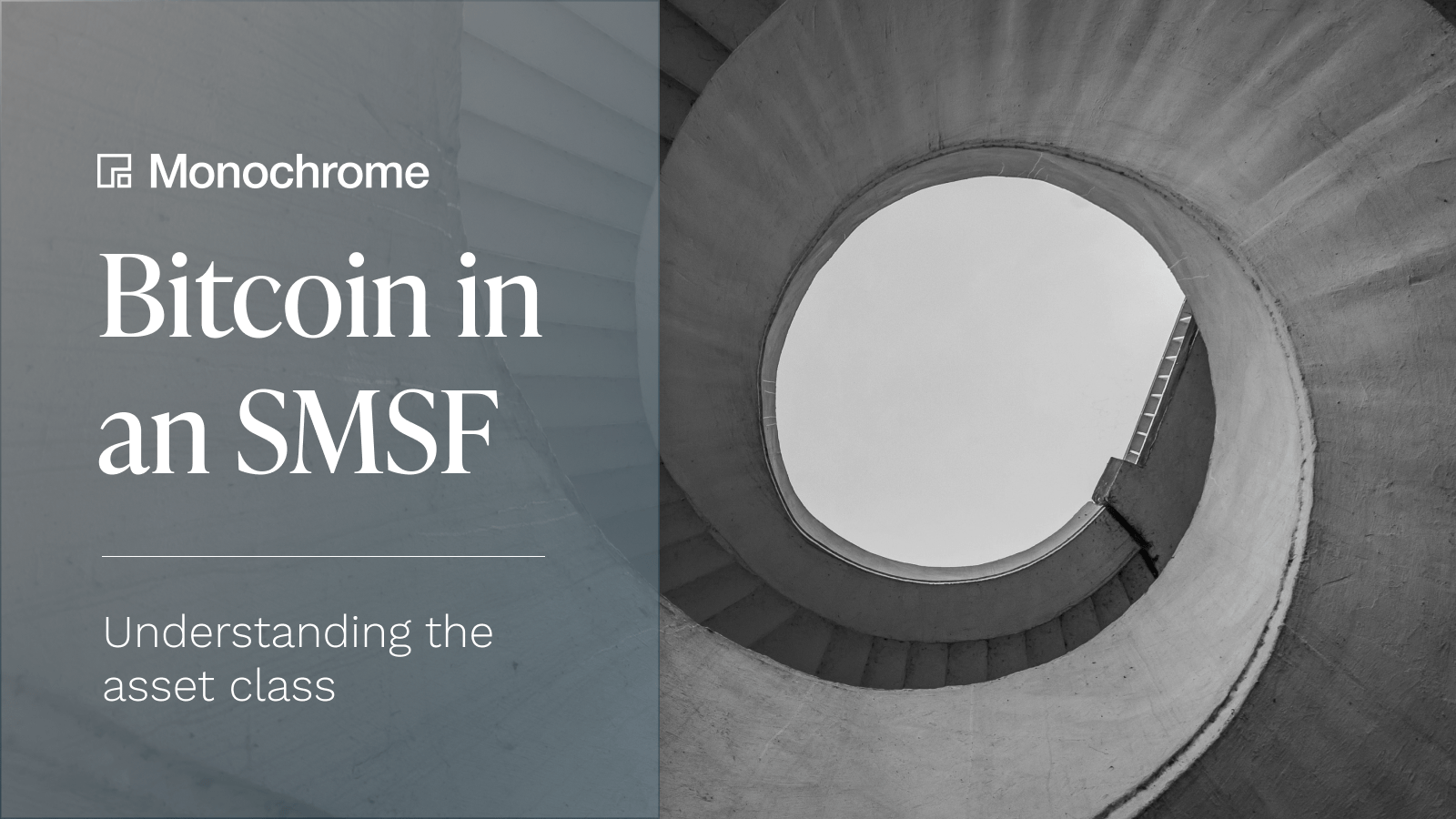 Bitcoin in an SMSF_Monochrome Asset Management-1600x900.png