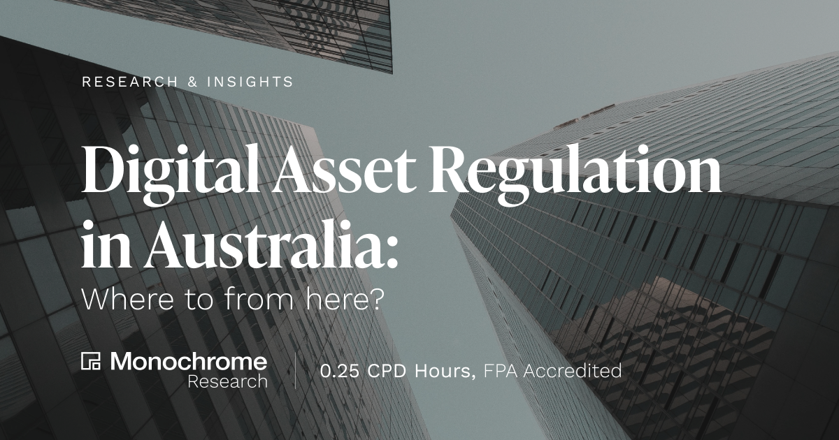 Digital Asset Regulation in Australia: Where to from here?