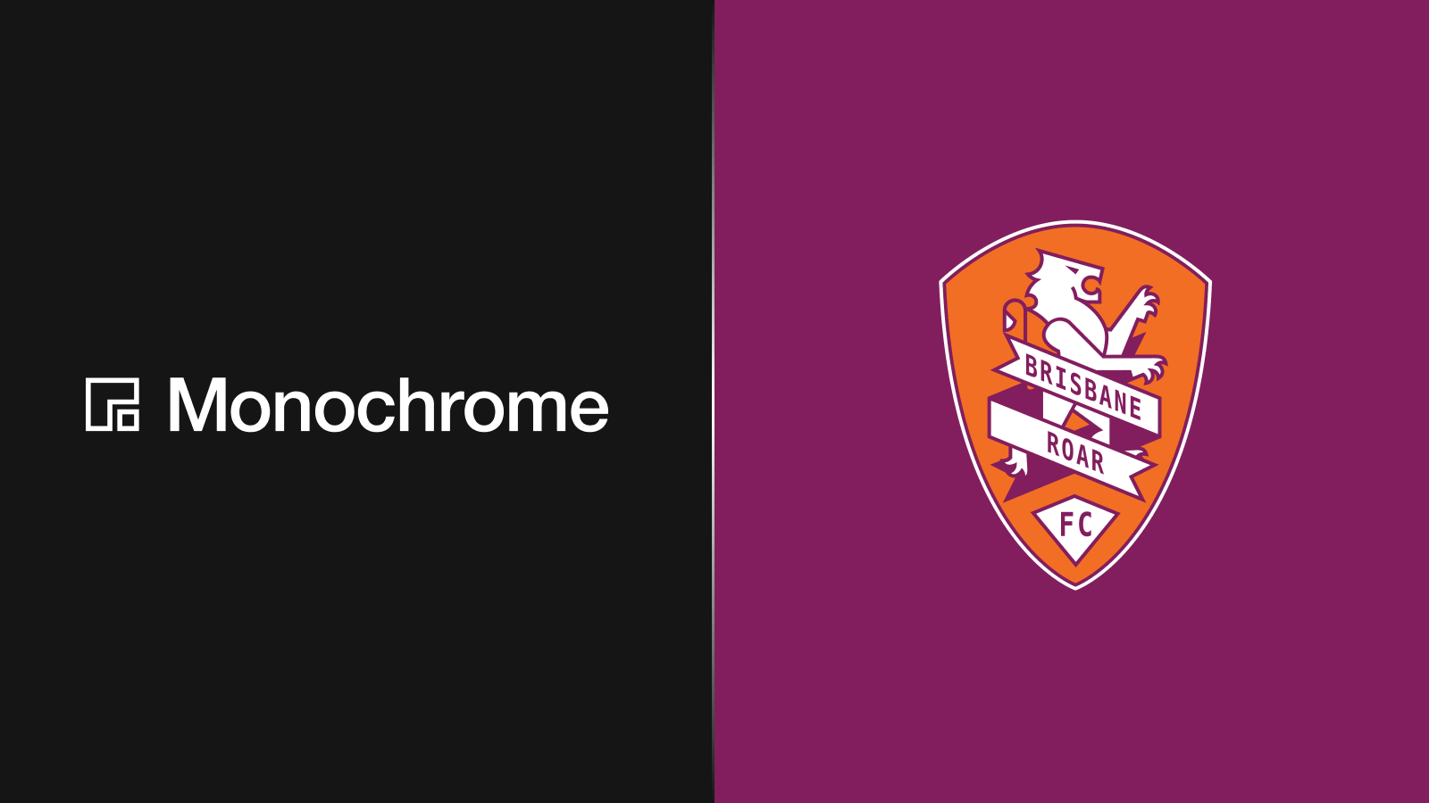 Monochrome x Brisbane Roar Football Club_1600x900.png